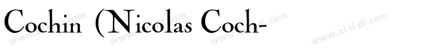 Cochin (Nicolas Coch字体转换